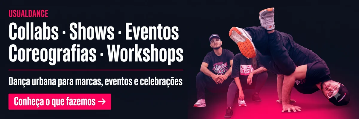 Usualdance — Collabs, Shows, Eventos, Coreografias
